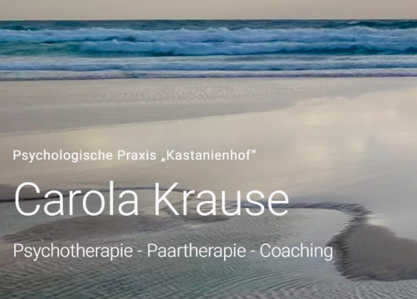 Flyer Carola Krause, Psychologische Praxis "Kastanienhof", Psychotherapie-Paarherapie-Coaching
